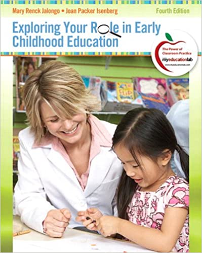 Exploring Your Role in Early Childhood Education (4th Edition) - Orginal Pdf
